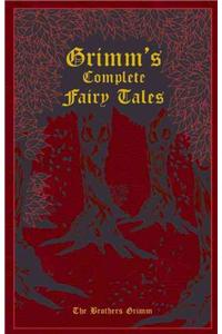 Grimm's Complete Fairy Tales