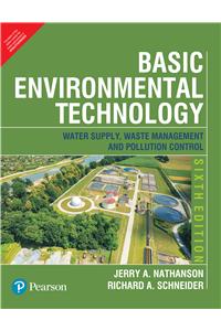 Basic Environmental Technology: Water Supply, Waste Management and Pollution Control