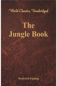 The Jungle Book (World Classics, Unabridged)