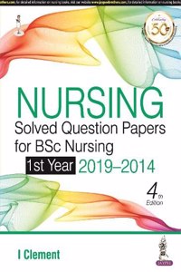 Nursing Solved Question Papers for BSc Nursing 1st Year