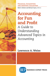 Accounting for Fun and Profit