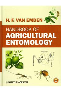 Handbook of Agricultural Entomology. Helmut Van Emden