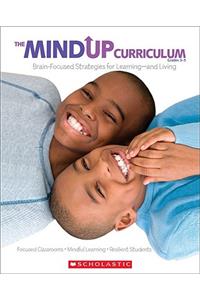 The the Mindup Curriculum: Grades 3-5