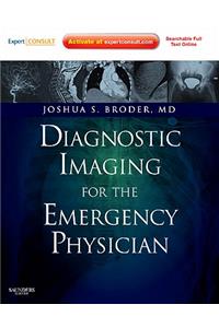 Diagnostic Imaging for the Emergency Physician