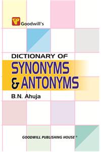 Dictionary of Synonyms and Antonyms