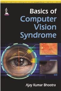 Basics of Computer Vision Syndrome