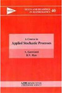 Course in Applied Stochastic Processes