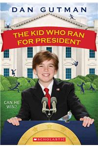 Kid Who Ran for President