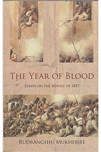 The Year of Blood: Essays on the Revolt of 1857