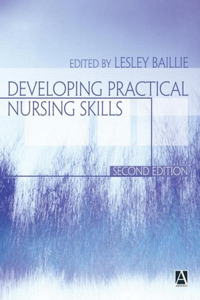 Developing Practical Nursing Skills