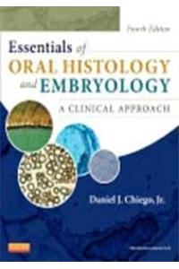 Essentials of Oral Histology and Embryology : A Clinical Approach, 4ED