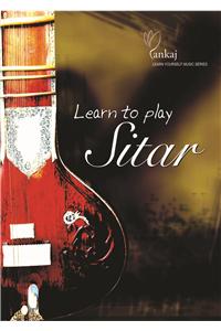 Learn to Play on Sitar