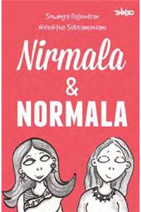 Nirmala and Normala: 1969-2014