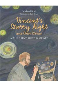 Vincent's Starry Night and Other Stories