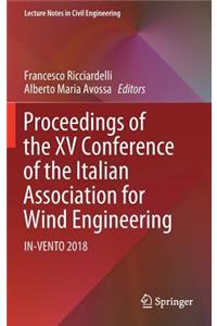 Proceedings of the XV Conference of the Italian Association for Wind Engineering