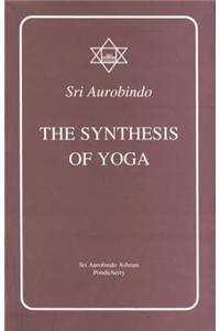 The Synthesis of Yoga