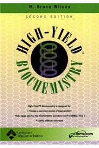 High-yield Biochemistry (High-Yield Series)