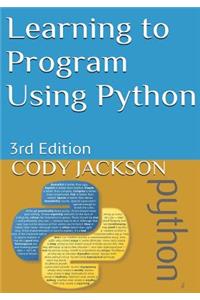 Learning to Program Using Python