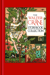 The Walter Crane Storybook Collection