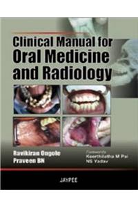 Clinical Manual for Oral Medicine and Radiology