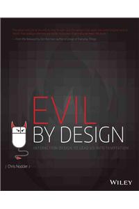 Evil by Design