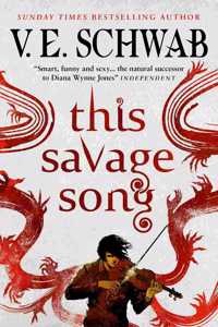 This Savage Song collectors hardback