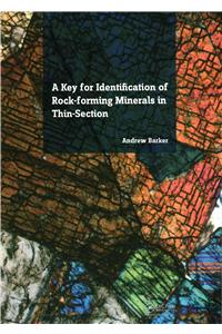 A Key for Identification of Rock-Forming Minerals in Thin Section