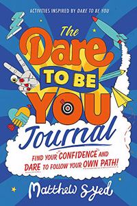 The Dare to Be You Journal