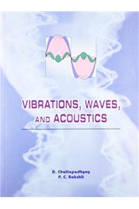 Vibrations, Waves, and Acoustics