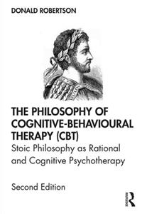 The Philosophy of Cognitive-Behavioural Therapy (CBT)