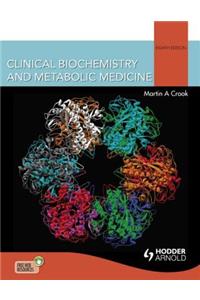 Clinical Biochemistry and Metabolic Medicine