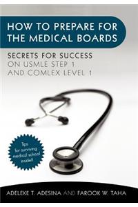 How to Prepare for the Medical Boards