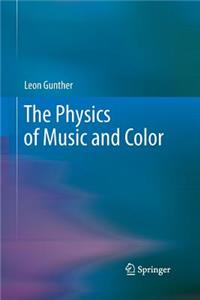 The Physics of Music and Color