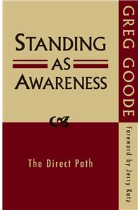 Standing as Awareness