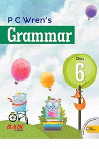 P C Wren's Grammar-6 (for 2021 Exam)