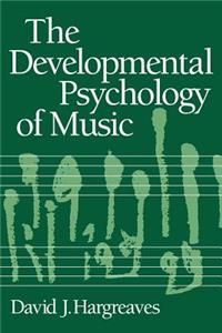 Developmental Psychology of Music