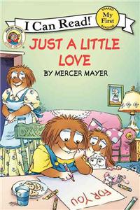 Little Critter: Just a Little Love