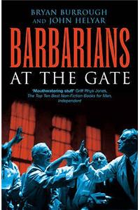 Barbarians At The Gate