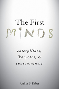 The First Minds