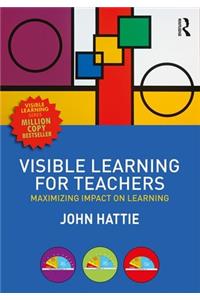 Visible Learning for Teachers