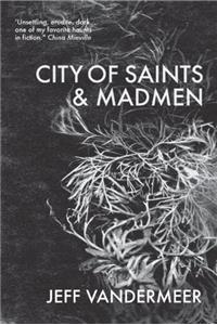 City of Saints and Madmen