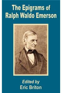 The Epigrams of Ralph Waldo Emerson