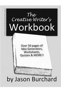 The Creative Writer's Workbook