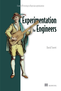 Experimentation for Engineers