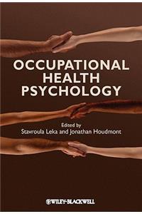 Occupational Health Psychology