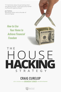 The House Hacking Strategy