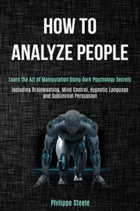 How to Analyze People