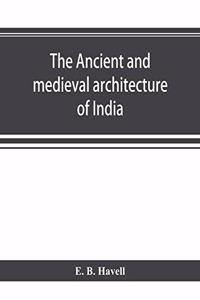 ancient and medieval architecture of India