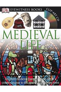 DK Eyewitness Books: Medieval Life