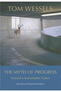 The Myth of Progress